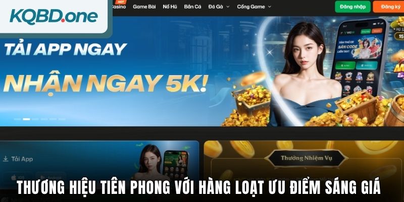 Thương hiệu tiên phong với hàng loạt ưu điểm sáng giá