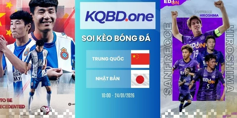Soi kèo Trung Quốc vs Nhật Bản