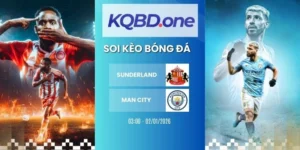 Tỷ lệ kèo Sunderland vs Man City