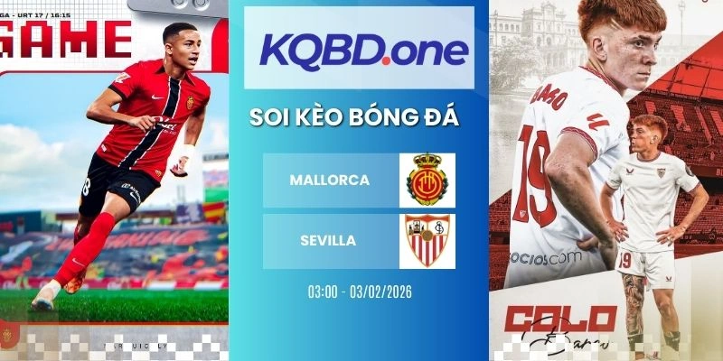 Soi kèo nhà cái Mallorca vs Sevilla