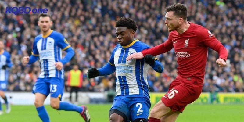 Diễn biến tình hình Brighton vs Liverpool