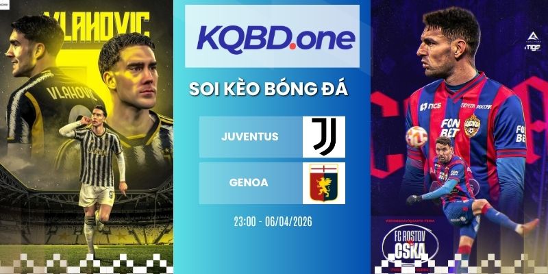 Soi kèo nhà cái Juventus vs Genoa - Serie A, 06/04/2026