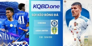 Soi kèo nhà cái Chelsea vs Leeds United - FA Cup, 26/04/2026